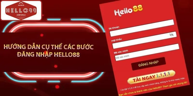 Hướng dẫn các thao tác đăng nhập Hello88